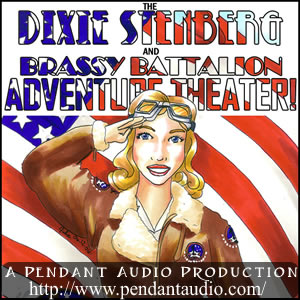 The Dixie Stenberg and Brassy Battalion Adventure Theater The Dixie Stenberg and Brassy Battalion Adventure Theater